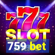 759 bet